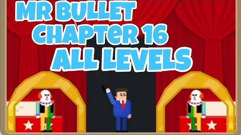 Mr Bullet || Chapter 16 All level walkthrough || Level 241-256