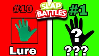 The top 10 most worthy gloves to HAVE|Slap battles|Roblox|