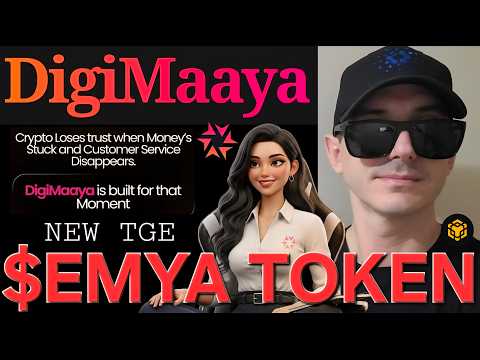 $EMYA - DigiMaaya TOKEN TGE CRYPTO COIN eMAAYA BINANCE BLOCKCHAIN BNB BSC NEW 2026 EMYA DIGI MAAYA