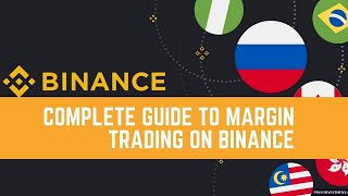 BINANCE: Complete guide to margin trading (2024)
