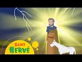 Story of saint herv  stories of saints  episode 187