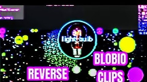 Blob.io Clips, Reverse @BlobioOfficial