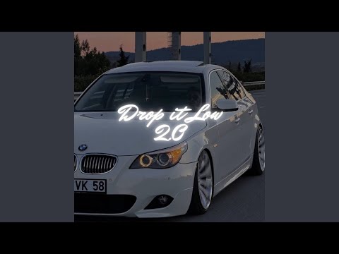 Drop it Low 2.0