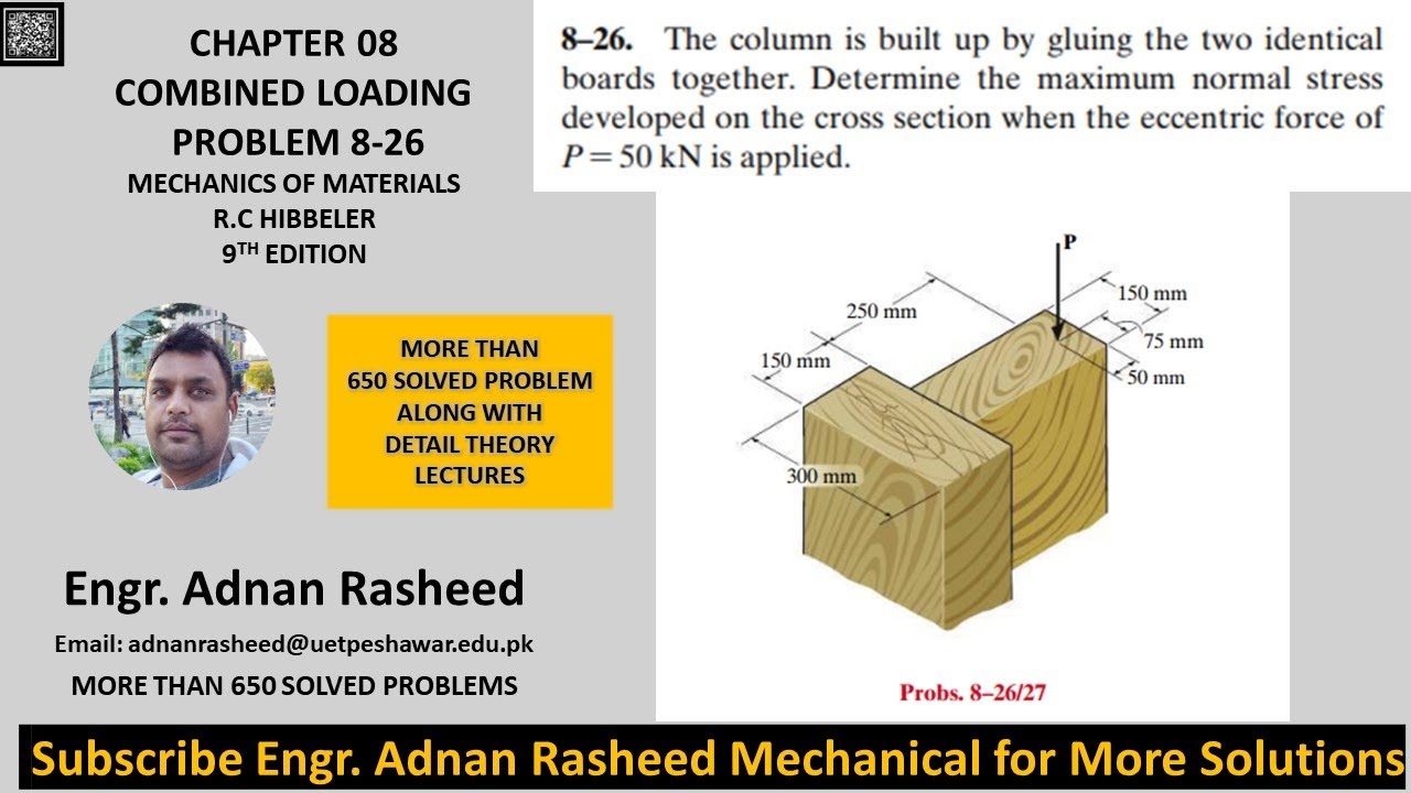 Problem 8-26 | Combined Loading | Mechanics of materials RC Hibbeler | Stress | Mechanics