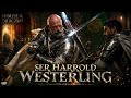 House of the Dragon | Ser Harrold Westerling