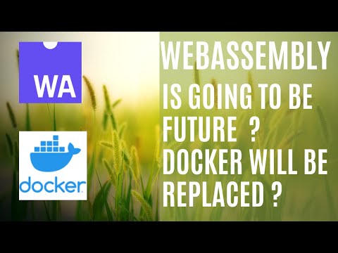 Docker is replace by WebAssembly