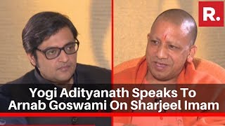 UP Chief Minister Yogi Adityanath Speaks To Arnab Goswami Following Sharjeel Imam's Arrest