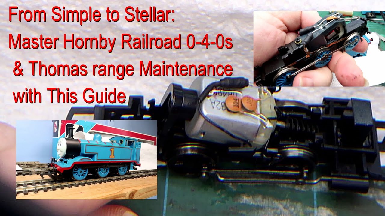 Hornby 0-4-0 & Thomas & Friends Service Guide – Full Maintenance & Repair Tutorial