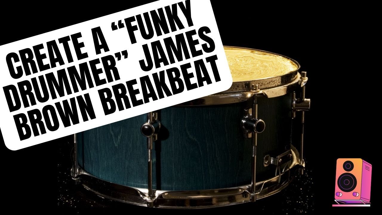 Create a Funky Drummer James Brown Breakbeat in Ableton 12 - YouTube