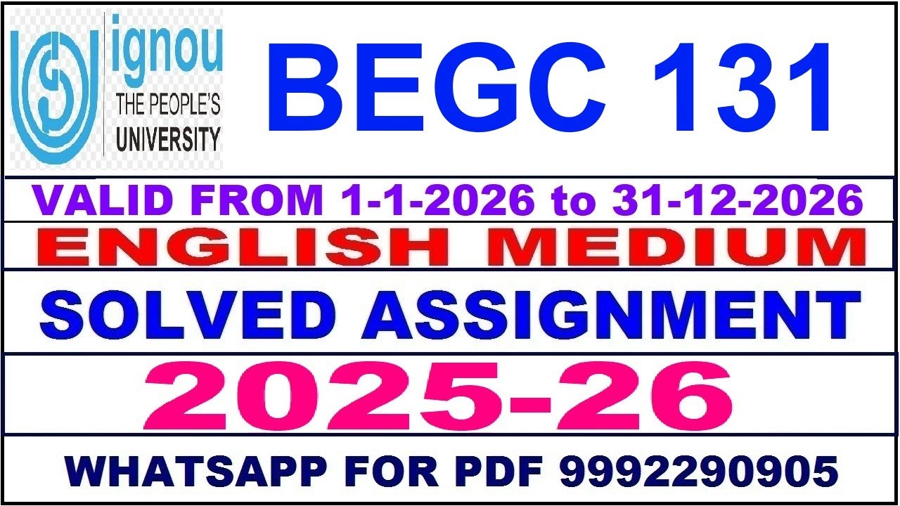 BEGC 131 solved assignment 2025-26 in English || begc 131 solved assignment 2026 || begc131 2025-26