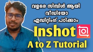 Inshot Video Editing Tutorial || Inshot Tips || Inshot Video Editor || Malayalam