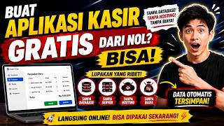 Buat Aplikasi Kasir Gratis dari Nol? Bisa!