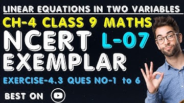 LINEAR EQUATIONS IN TWO VARIABLES class 9 ncert exemplar exercise -4.3
