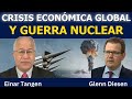 Einar Tangen: La era de la irracionalidad – Crisis global y amenaza nuclear