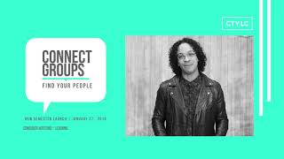Connect Groups  |  Hosting/Leading Opportunity