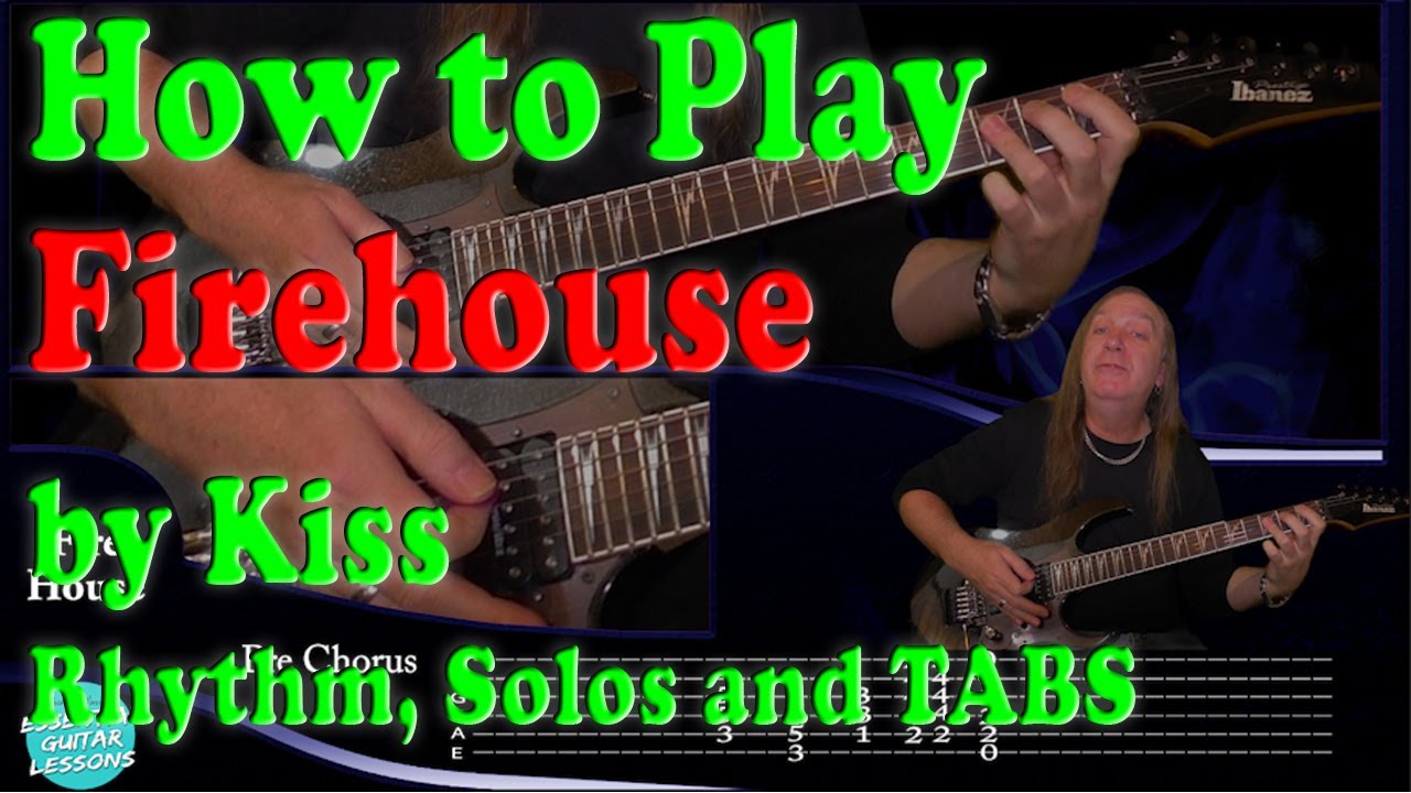 How To Play Firehouse On Guitar