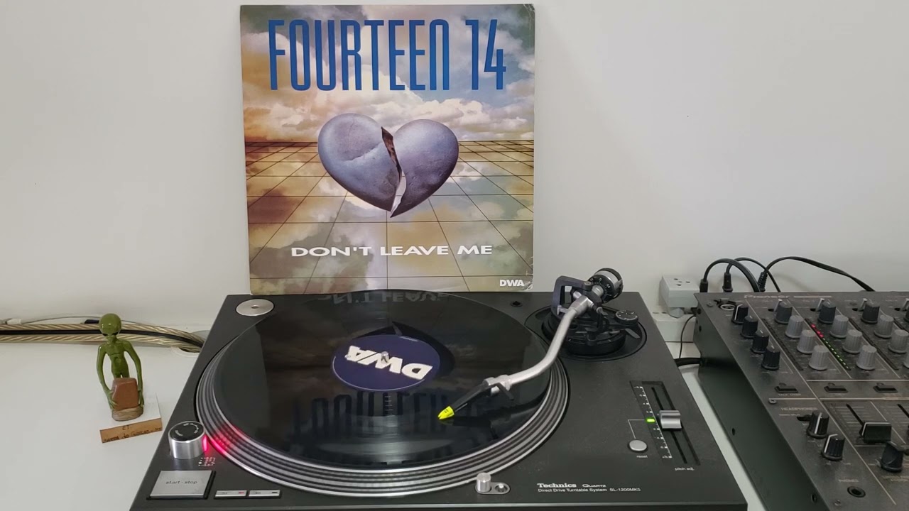 Fourteen 14 - Don't Leave Me