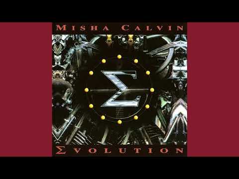 Misha Calvin — Misha Calvin (feat. Tony Martin, Ian Parry) - Evolution (1993) (Full Album, with Bonus Tracks)
