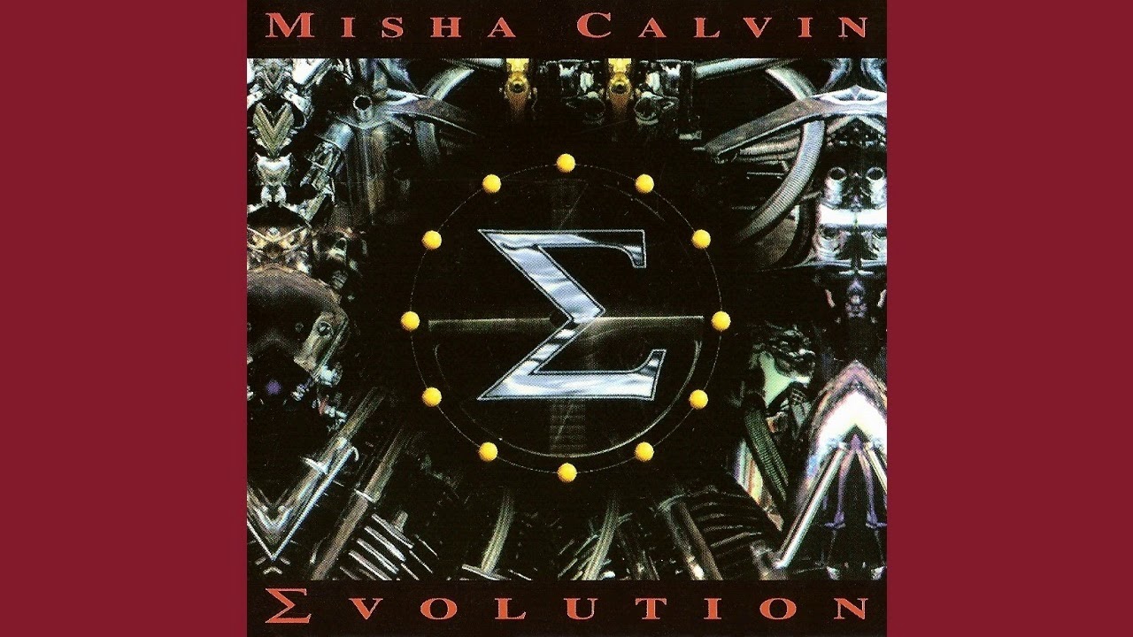 Misha Calvin (feat. Tony Martin, Ian Parry) - Evolution (1993/2001