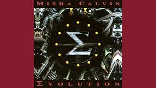 Misha Calvin (feat. Tony Martin, Ian Parry) - Evolution (1993/2001) (Full Album, with Bonus Tracks)