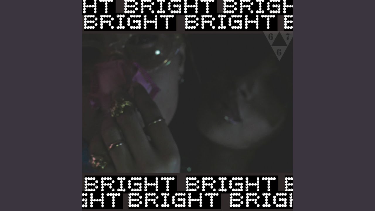 Bright - YouTube Music