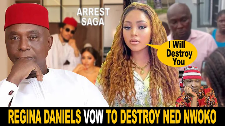 Regina Daniels Vow To Destroy Ned Nwoko After Arrest of Brother & Sister