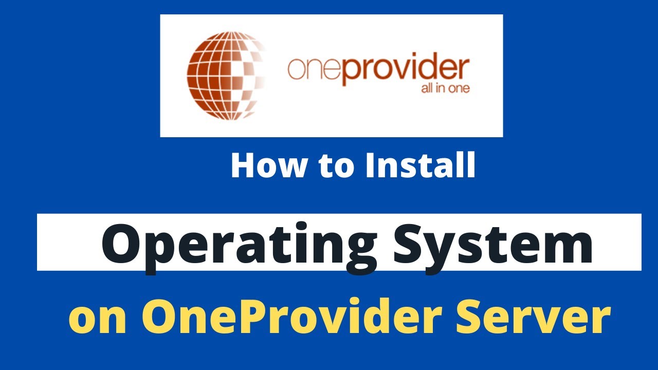 How to install an operating system on OneProvider dedicated server ...