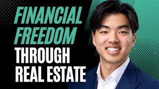 Achieving Financial Freedom: Real Estate Strategies Revealed | Jason Lee