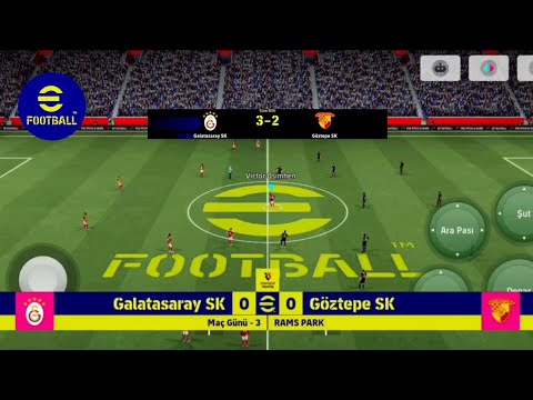 EFOOTBALL GAMEPLAY MOBİLE ( FUTBOL OYUNU ) GÖZTEPE MAÇI