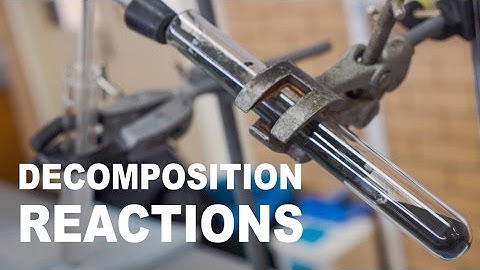Decomposition Reactions