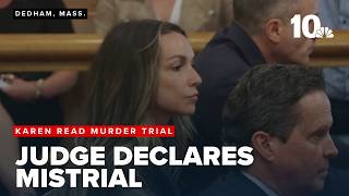 Judge declares mistrial in Karen Read murder case