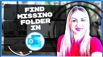 How to Find Missing Folder in Outlook | Outlook Tips 2025