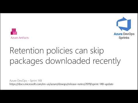 #azuredevopssprints 148 - Políticas de retenção podem ignorar pacotes baixados recentemente