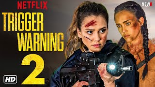 Trigger Warning 2 Trailer - Netflix, Release Date, Cast, Plot, Trigger Warning Sequel, Jessica Alba