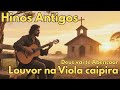 Hino Antigo Harpa Cristã Na Viola Caipira- O Senhor é Meu Pastor #gospelmusic