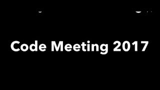 Code Meeting 2017