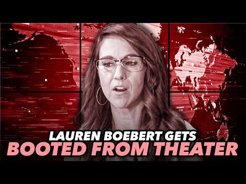 Lauren Boebert Kicked Out Of Theater For Being A Complete Piece Of Trash