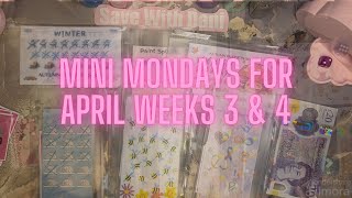 Double Mini Mondays as I am behind now! April weeks 3 & 4! 🛎️🛎️