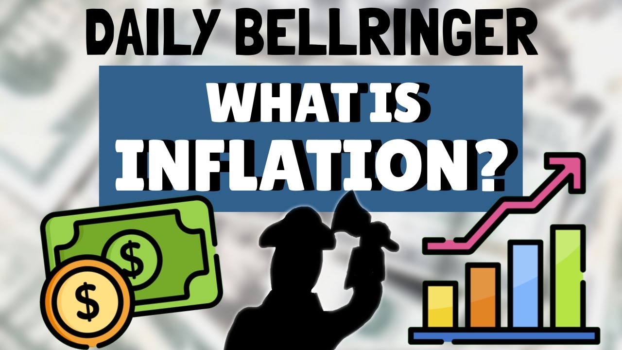 What is Inflation | Daily Bellringer - YouTube