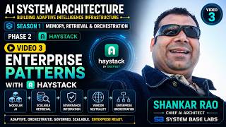 Season 2 Phase 2 Video 3 : Enterprise Patterns with Haystack