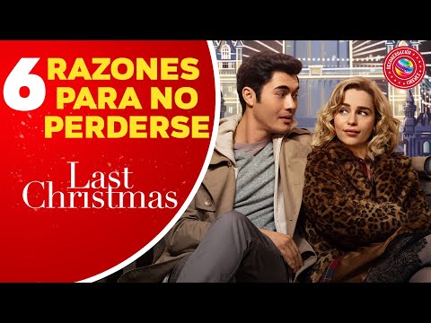 6 Razones por las que no te puedes perder Last Christmas