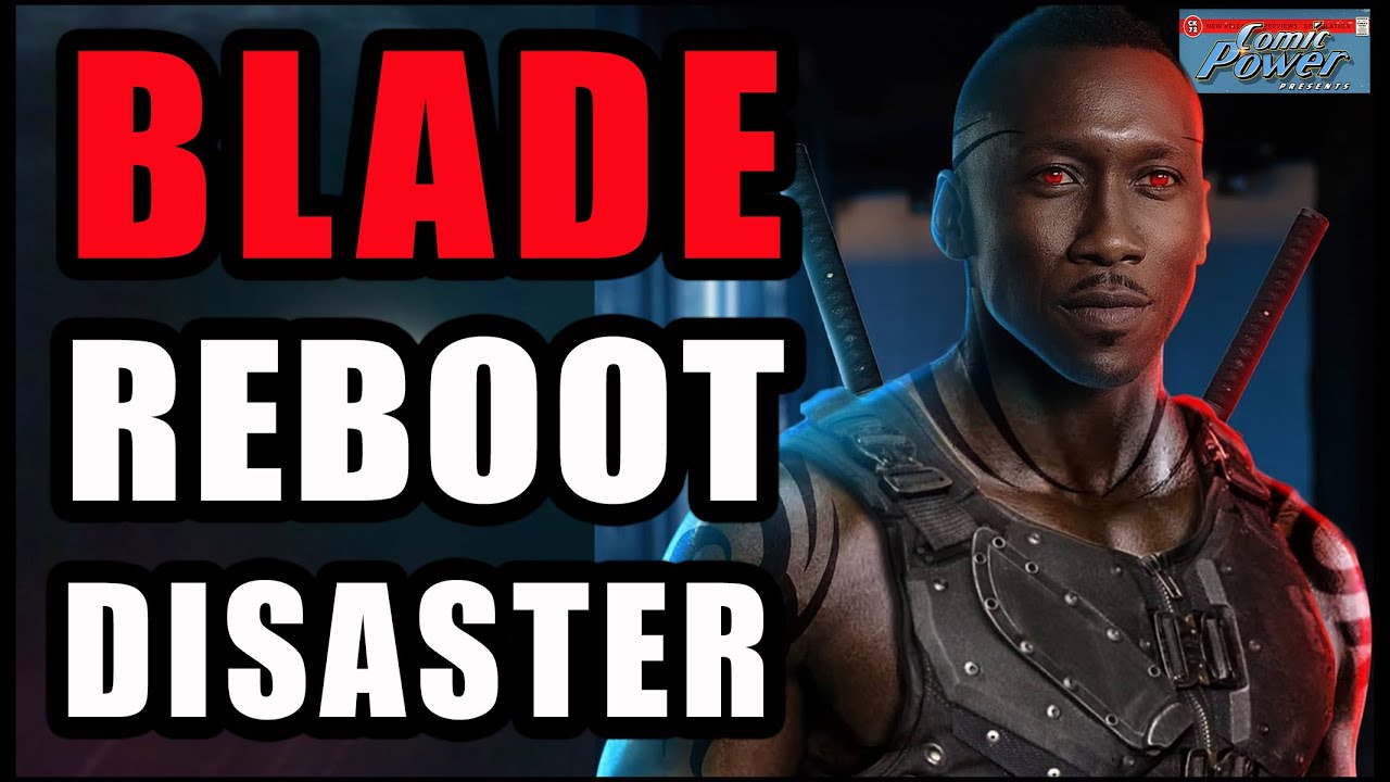 The Blade MCU Movie Reboot. WTF Is Going On?
