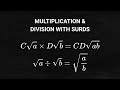 Multiplication and Division of Surds (GCSE Maths)