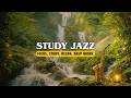 RELAXING LOFI JAZZ STUDY WORK MUSIC 🌿 PEACEFUL FOREST WATERFALL AMBIENCE