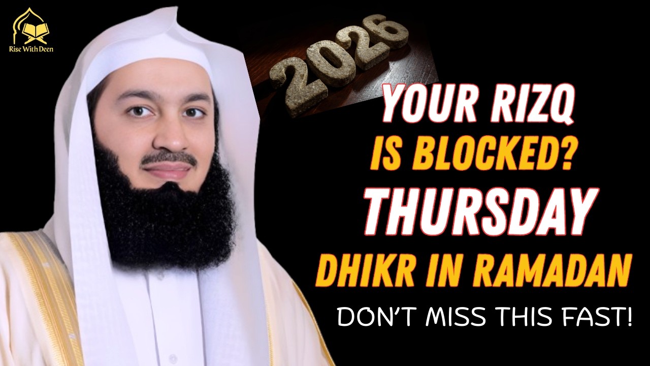 This Thursday of Ramadan 2026! | Powerful Dhikr That Brings Barakah in Wealth | Islamic Motivation