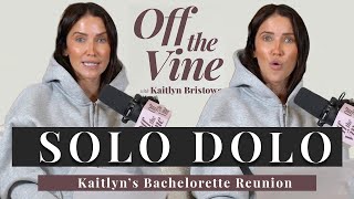 Kaitlyn’s Bachelorette Reunion | SOLO DOLO :You Asked, She Answered!
