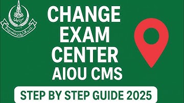 How to Change Exam Center in AIOU CMS Portal | Step by Step Guide 2025