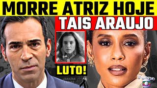 ATRIZ | TAÍS ARAÚJO, REFERÊNCIA DA TELEDRAMATURGIA BRASILEIRA | MØRRE ATRIZ QUERIDA! Janaína Farias