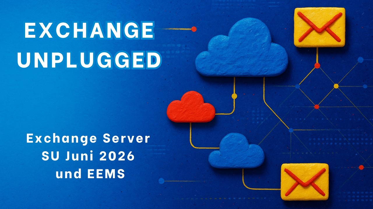 Exchange Security Update Juni 2026: Patchen allein reicht nicht