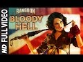 Bloody Hell Full Video Song | Rangoon | Saif Ali Khan, Kangana Ranaut, Shahid Kapoor | T-Series